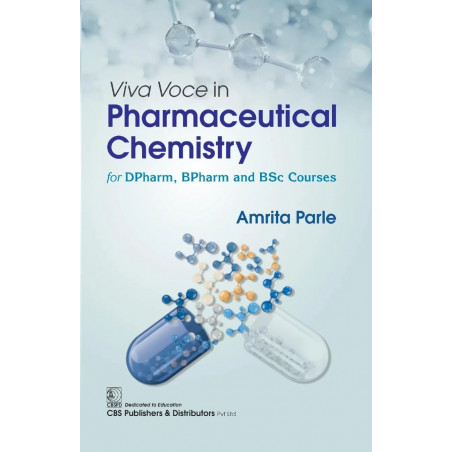 Viva Voce In Pharmaceutical For Dpharma Bpharma And Bsc Courses (Pb 2025) book by Amrita Parle