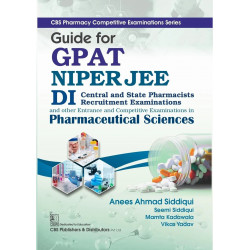 CBS Pharmacy Competitive Examinations Series | Guide for GPAT NIPER JEE DI | Central and State Pharmacists Recruitment Exami…