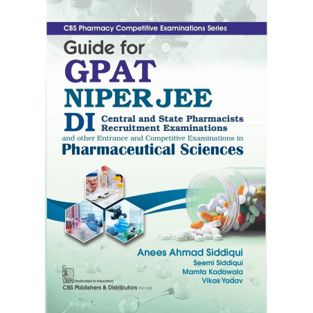 CBS Pharmacy Competitive Examinations Series | Guide for GPAT NIPER JEE DI | Central and State Pharmacists Recruitment Exami…