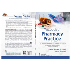 TEXTBOOK OF PHARMACY PRACTICE FOR SEVENTH SEMESTER BACHELOR IN PHARMACY (PB 2024) book by ANEES AHMAD SIDDIQUI - Additional Imag