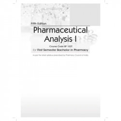 PHARMACEUTICAL ANALYSIS I FOR FIRST SEMESTER BACHELOR IN PHARMACY 5ED (PB 2024) book by ANEES AHMAD SIDDIQUI - Additional Image