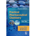 Practical Pharmaceutical Chemistry 4Ed Part 2 (Pb 2007) book by A H BACKETT, JB STENLAKE