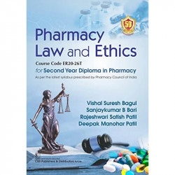 Pharmacy Law and Ethics for Second Year Diploma in Pharmacy book by BAGUL V S - Back Cover