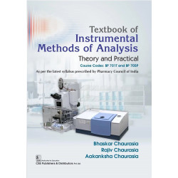 Textbook of Instrumental Methods of Analysis Theory and Practical | Course Codes: BP 701T and BP 705P - 2026 book by Bhaskar…