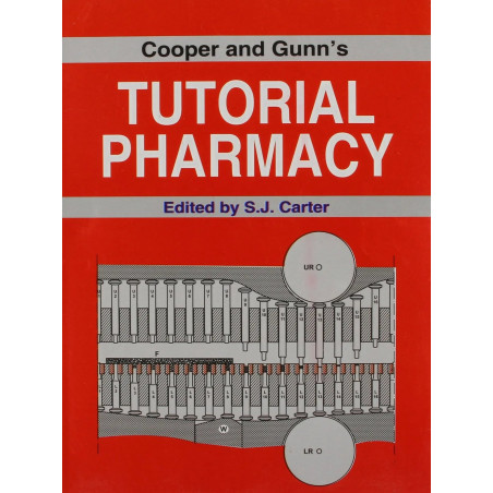 Cooper And Gunns Tutorial Pharmacy (Pb 2005) book by CARTER S.J.