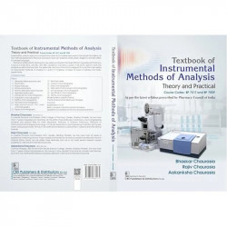 Textbook of Instrumental Methods of Analysis Theory and Practical | Course Codes: BP 701T and BP 705P - 2026 book by Bhaskar… -