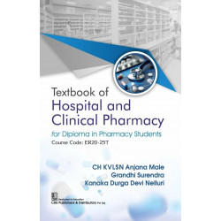 Textbook of Hospital and Clinical Pharmacy for Diploma in Pharmacy Students | Course Code: ER20-25T | (PB - 2026) book by CH…