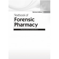 Textbook of Forensic Pharmacy Pharmaceutical Jurisprudence 2/e - 2025 book by Bhaskar Chaurasia, Rajiv Kumar Chaurasia - Additio