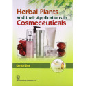 Herbal Plants and Their Application in Cosmeceuticals (PB) [Paperback] Das K. book by DAS K.