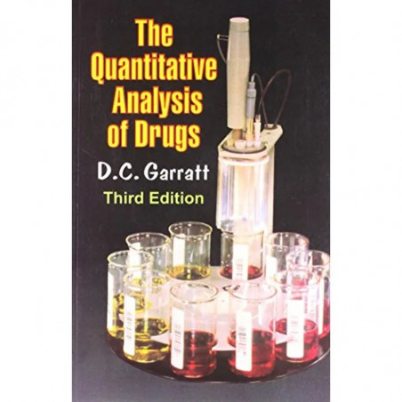The Quantitative Analysis Of Drugs 3Ed (Pb 2008) book by Garratt