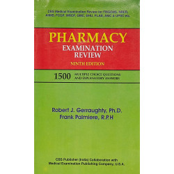PHARMACY EXAMINATION REVIEW 9ED (PB 2000): 1500 Multiple Choice Questions and Explanatory Answers book by GERRAUGHTY R.J.