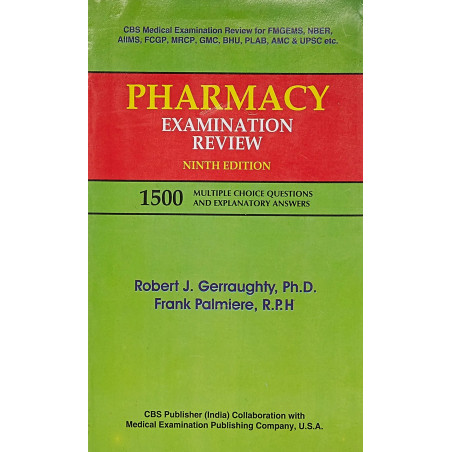 PHARMACY EXAMINATION REVIEW 9ED (PB 2000): 1500 Multiple Choice Questions and Explanatory Answers book by GERRAUGHTY R.J.