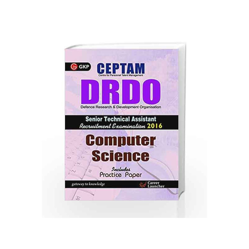 DRDO (CEPTAM) Sr.Tech. Asst. Computer Science by GKP Book-9789351448068