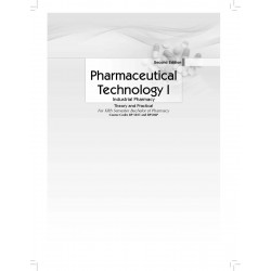 Pharmaceutical Technology I, (Industrial Pharmacy I) Theory and Practical | Course Codes BP502T and 506P | for Fifth Semeste… -