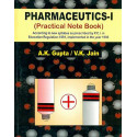 PHARMACEUTICS I PRACTICAL NOTE BOOK (HB 2021): 1 book by GUPTA A K
