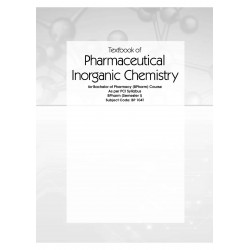 Textbook Of Pharmaceutical Inorganic Chemistry For First Semester Bachelor In Pharmacy (Pb 2025) book by ARUN KUMAR GUPTA - Addi