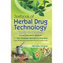 TEXTBOOK OF HERBAL DRUG TECHNOLOGY THEORY AND PRACTICAL (PB 2023) book by HAQUE MD R