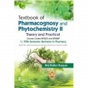 TEXTBOOK OF PHARMACOGNOSY AND PHYTOCHEMISTRY II THEORY AND PRACTICAL (PB 2023) book by HAQUE MD R