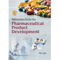 INTRODUCTION TO PHARMACEUTICAL PRODUCT DEVELOPMENT (PB 2024) book by NK JAIN
