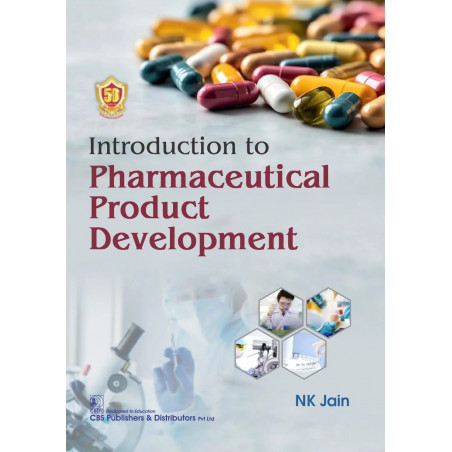 INTRODUCTION TO PHARMACEUTICAL PRODUCT DEVELOPMENT (PB 2024) book by NK JAIN