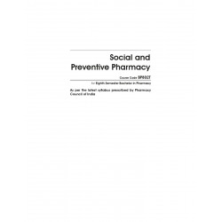 SOCIAL AND PREVENTIVE PHARMACY FOR EIGHTH SEMESTER BACHELOR IN PHARMACY (PB 2023) book by JAIN A - Additional Image 4