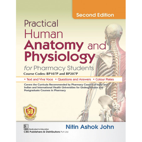 Practical Human Anatomy and Physiology for Pharmacy Students book by Nitin Ashok John