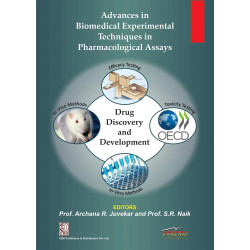 ADVANCES IN BIOMEDICAL EXPERIMENTAL TECHNIQUES IN PHARMACOLOGICAL ASSAYS (PB 2018) book by JUVEKAR A R