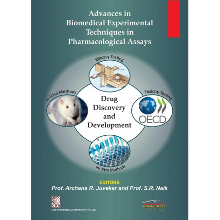 ADVANCES IN BIOMEDICAL EXPERIMENTAL TECHNIQUES IN PHARMACOLOGICAL ASSAYS (PB 2018) book by JUVEKAR A R