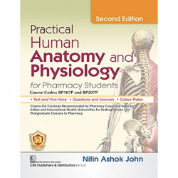 Practical Human Anatomy and Physiology for Pharmacy Students book by Nitin Ashok John - Back Cover