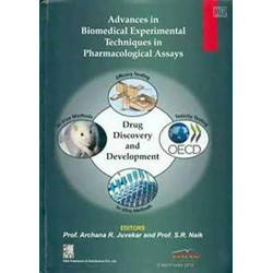 ADVANCES IN BIOMEDICAL EXPERIMENTAL TECHNIQUES IN PHARMACOLOGICAL ASSAYS (HB 2018) book by JUVEKAR A R