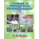 TEXTBOOK OF INDUSTRIAL PHARMACOGNOSY (PB 2023) book by A N KALIA