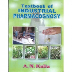 TEXTBOOK OF INDUSTRIAL PHARMACOGNOSY (PB 2023) book by A N KALIA - Back Cover