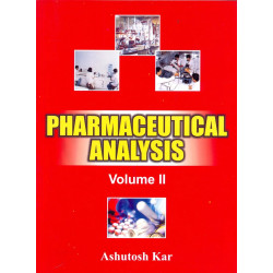 PHARMACEUTICAL ANALYSIS VOLUME II (PB 2021): 2 book by ASHUTOSH KAR