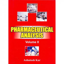 PHARMACEUTICAL ANALYSIS VOLUME II (PB 2021): 2 book by ASHUTOSH KAR - Back Cover