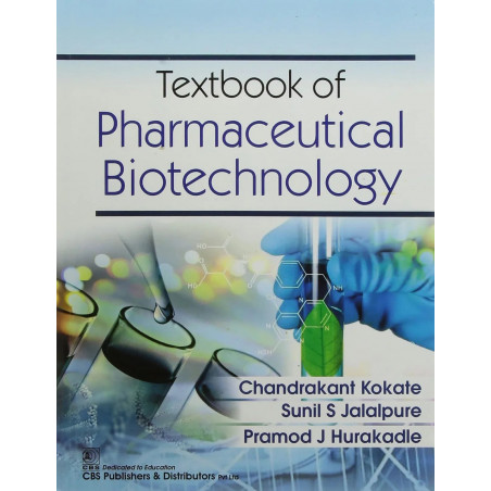 TEXTBOOK OF PHARMACEUTICAL BIOTECHNOLOGY (PB 2021) book by KOKATE C.