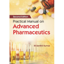 Practical Manual on Advanced Pharmaceutics, 2/e (PB 2026) book by M Senthil Kumar