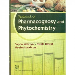 TEXTBOOK OF PHARMACOGNOSY AND PHYTOCHEMISTRY (PB 2020) book by MALVIYA S.