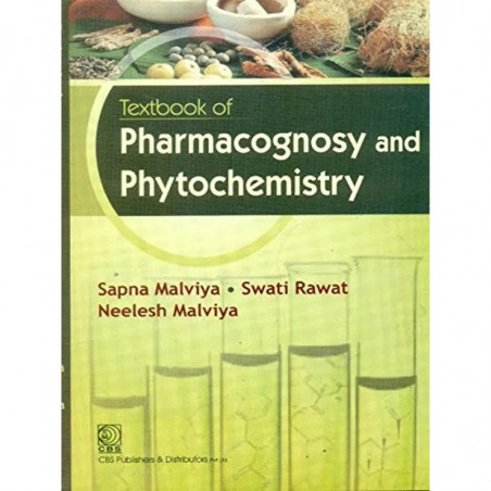 TEXTBOOK OF PHARMACOGNOSY AND PHYTOCHEMISTRY (PB 2020) book by MALVIYA S.