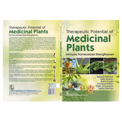 THERAPEUTIC POTENTIAL OF MEDICINAL PLANTS IMMUNE HOMEOSTASIS STRENGTHENERS (PB 2023) book by MALVIYA N - Back Cover