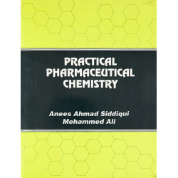 PRACTICAL PHARMACEUTICAL CHEMISTRY (PB 2023) book by ANEES A SIDDIQUI