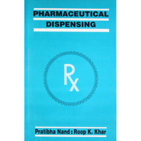 PHARMACEUTICAL DISPENSING (PB 2019) book by NAND P