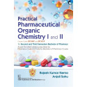Practical Pharmaceutical Organic Chemistry I And Ii For Second And Third Semesters Bachelor Of Pharmacy (Pb 2025) book by NE…