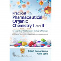 Practical Pharmaceutical Organic Chemistry I And Ii For Second And Third Semesters Bachelor Of Pharmacy (Pb 2025) book by NE… -