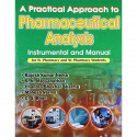 A Practical Approach To Pharmaceutical Analysis Instrumental And Manual For B Pharmacy And M Pharmacy Students (Hb 2019) boo… -