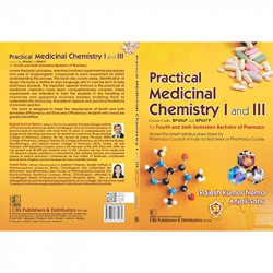 PRACTICAL MEDICINAL CHEMISTRY I AND III FOR FOURTH AND SIXTH SEMESTERS BACHELOR OF PHARMACY (PB 2023) book by NEMA R.K. - Additi