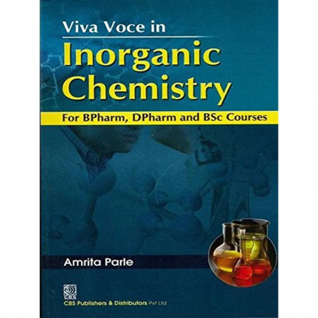 VIVA VOCE IN INORGANIC CHEMISTRY (PB 2019) book by AMRITA PARLE