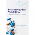 Pharmaceutical Validation for Master of Pharmacy Students (PB 2026) book by Paul Richards M - Back Cover