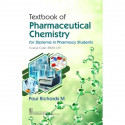 Textbook of Pharmaceutical Chemistry for Diploma in Pharmacy Students | Course Code: ER20-12T | (PB -2026) book by Paul Rich… -