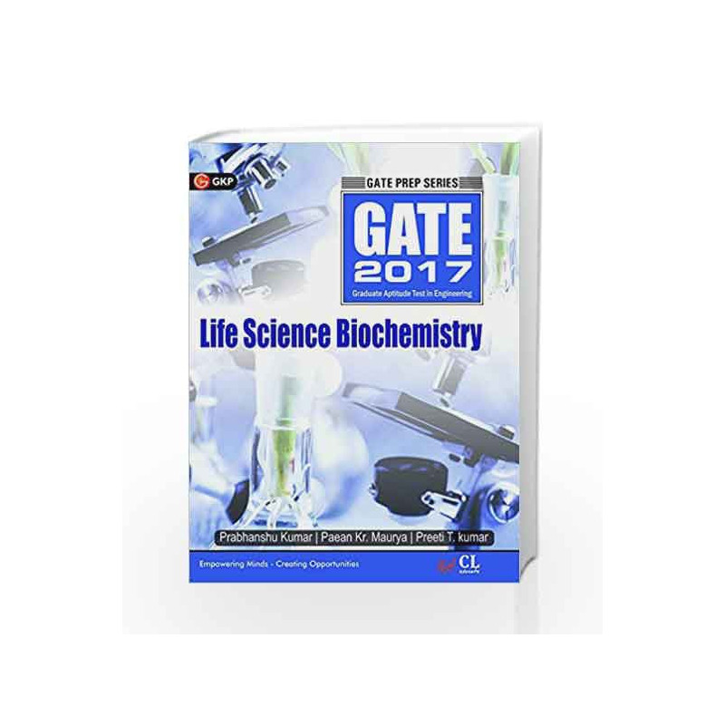 Gate Guide Life Sciences Biochemistry 2017 by GKP Book-9789351448723