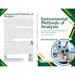 Instrumental Methods of Analysis for Seventh Semester Bachelor of Pharmacy Students | Course Code: BP701T | (PB -2026 ) book… -